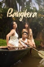 Watch Bangkera (2025) latest movie online free in HD with subtitles