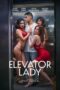Watch Elevator Lady (2025) latest movie online free in HD with subtitles